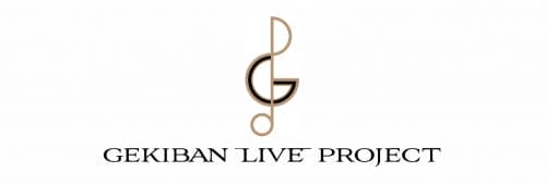 New Project GEKIBAN LIVE PROJECT Launched!
